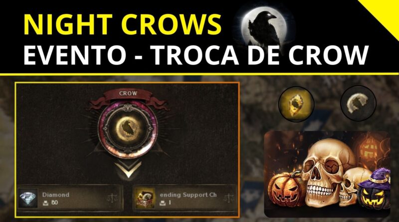 Night Crows - Evento Troca de Crow