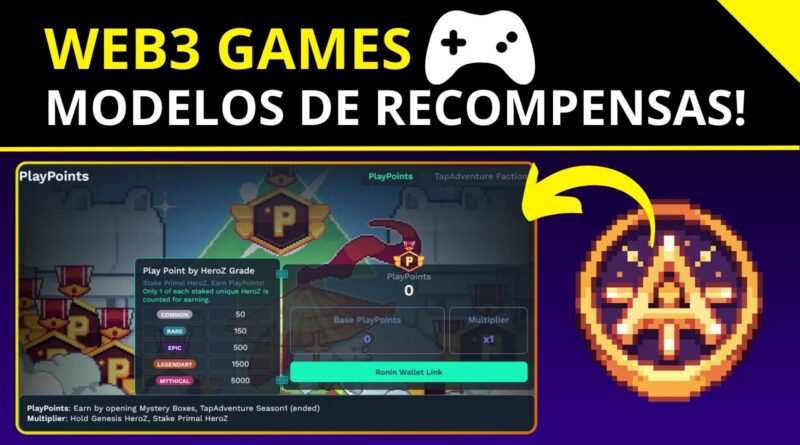 Web3 Games - Modelos de Recompensas