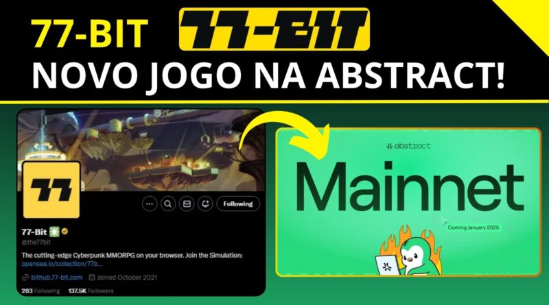 77 Bit - Novo Jogo na Abstract