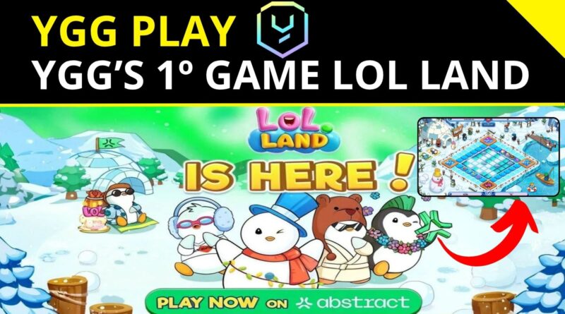 Yield Play - YGG first game LOL Land