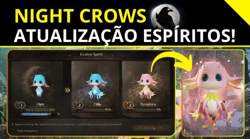 Night Crows Espíritos Atualização
